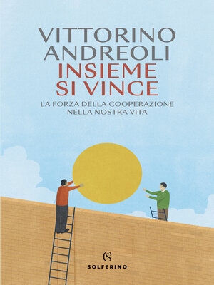 cover image of Insieme si vince